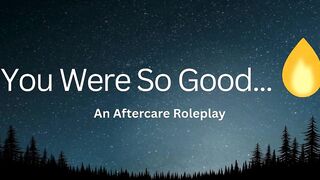 U Were So Worthy For Me... (Aftercare, Praise, Possessive Girlfriend Audio)