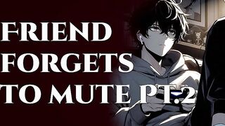 Gaming Ally Inadvertently Unmutes and U Hear Anything Part two