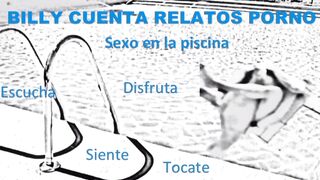 (Solely Audio) Sexo en la piscina con mi novia, sex in the pool....