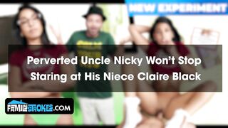 Pervy Step Uncle Nicky Teaches Claire Ebony Anything In advance of College