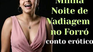 Samia having sex with a stranger at a Forró dance - anal story with hot narration - Samia recounts some other of her adventures, this time at a Forró dance with a stranger - submitted by Orgasm Erotic Stories
