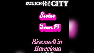 Swiss Miss 14 – Bi-sexual in Barcelona – xxx-Podcast (in German)