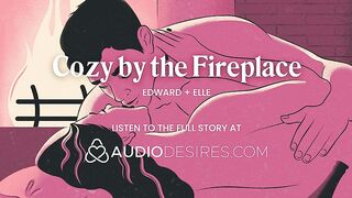 Boyfriend Screws U by the Fire – Foreplay, Smutty Talk & Teasing – ASMR Porn Erotic Audio Story for Honeys