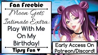 Moon Gets Private Supplementary: Play With Me On My Birthday!