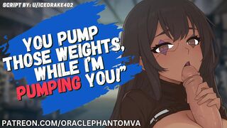 [F4M] U Pump Steel Whilst I Pump Your Shlong -- ASMR Audio Roleplay