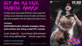 [RESIDENT EVIL] Lady Dimitrescu - Sit on my face, Vampire Mom! - Erotic Audio Play by Oolay-Tiger