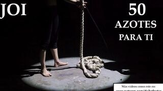 JOI - fifty Azotes mientras te masturbas.