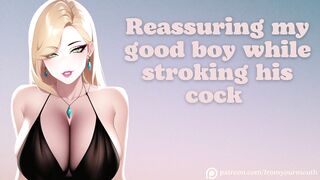 Reassuring My Worthy Hunk During The Time That Wanking His Penis │ASMR